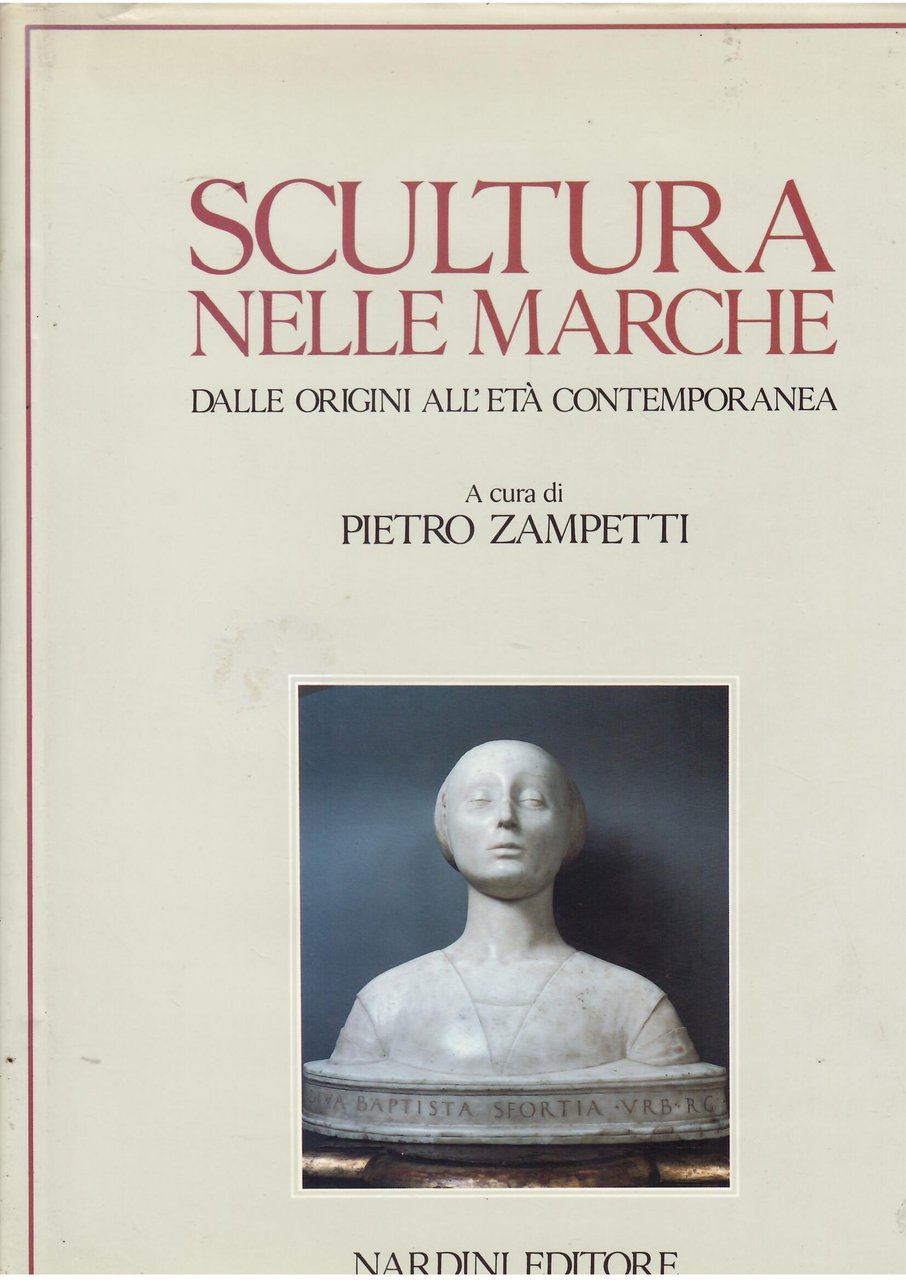 SCULTURA NELLE MARCHE DALLE ORIGINI ALL'ETA' CONTEMPORANEA | Immagine principale