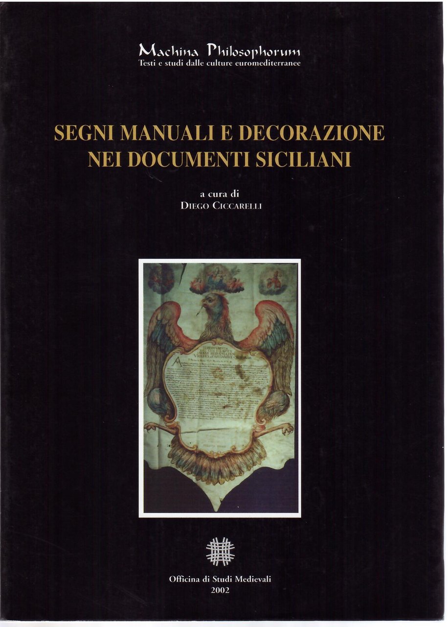 SEGNI MANUALI E DECORAZIONE NEI DOCUMENTI SICILIANI