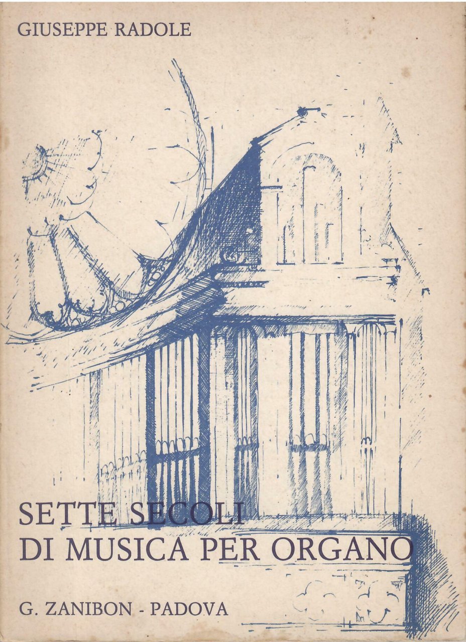 SETTE SECOLI DI MUSICA PER ORGANO | Immagine principale