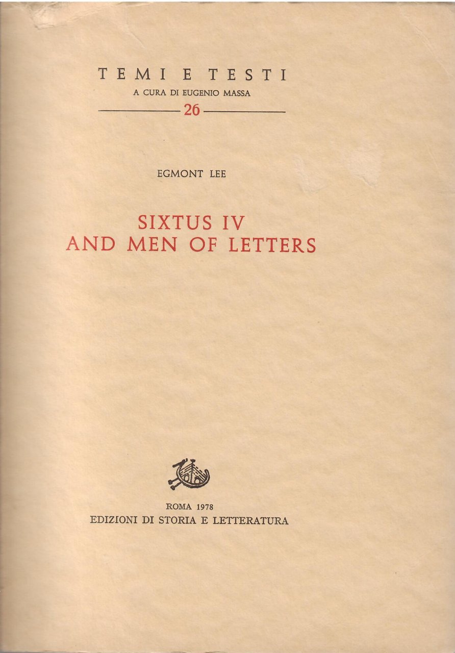 SIXTUS IV - AND MEN OF LETTERS