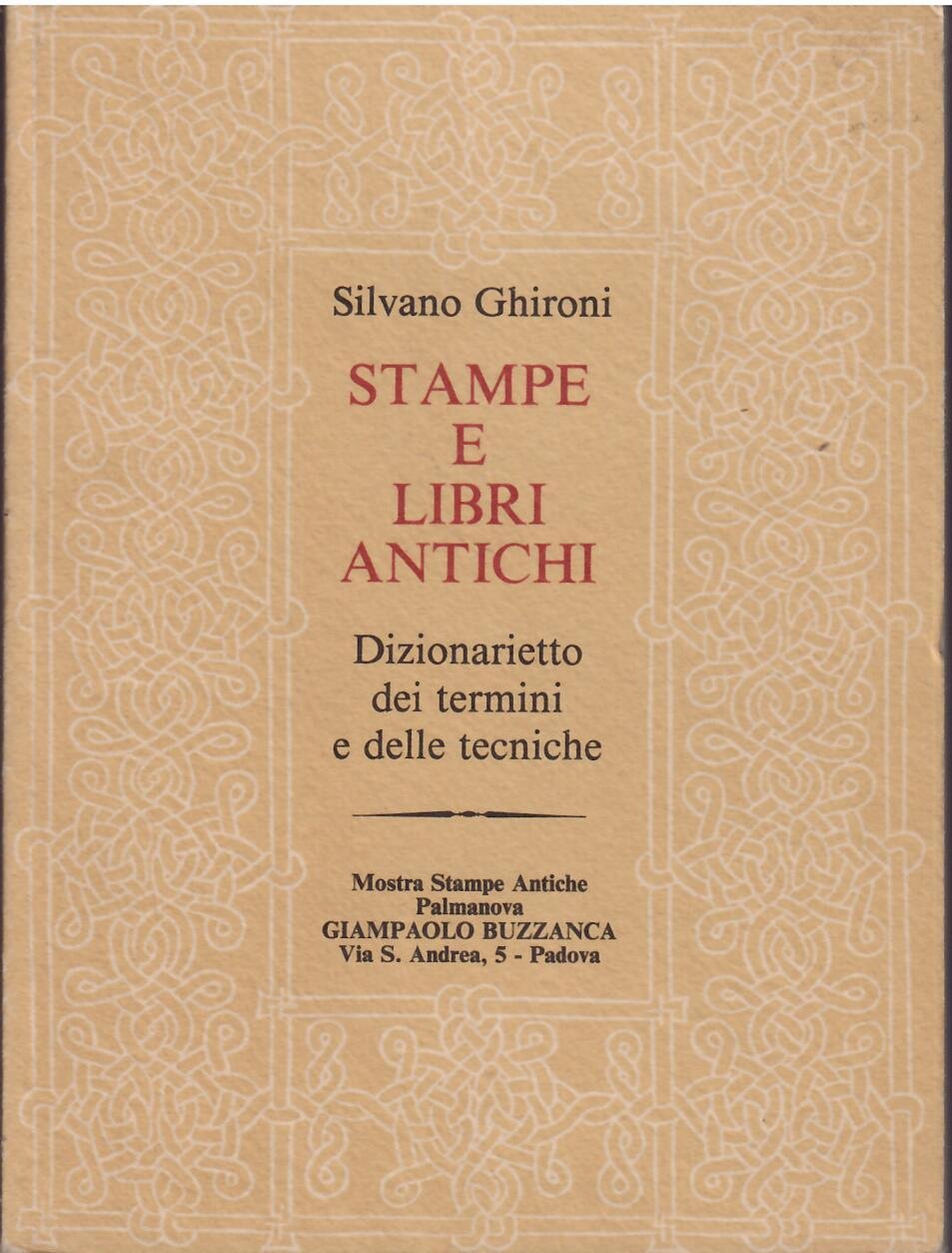 STAMPE E LIBRI ANTICHI - DIZIONARIETTO DEI TERMINI E DELLE …