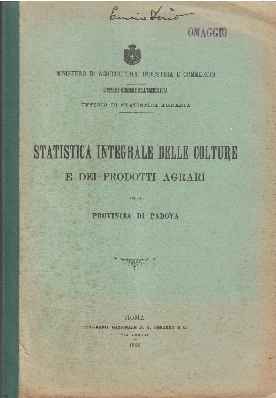 STATISTICA INTEGRALE DELLE COLTURE E DEI PRODOTTI AGRARI DELLA PROVINCIA …