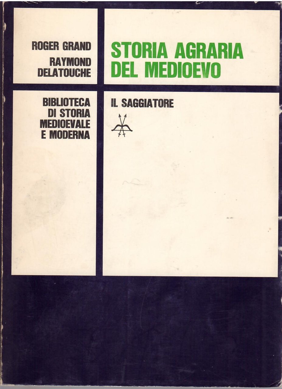 STORIA AGRARIA DEL MEDIOEVO