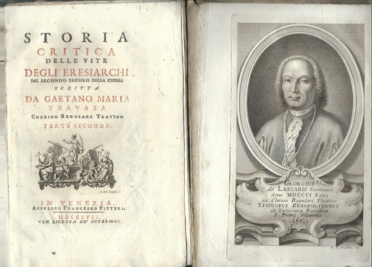 STORIA CRITICA DELLE VITE DEGLI ERESIARCHI DEL SECONDO SECOLO DELLA …