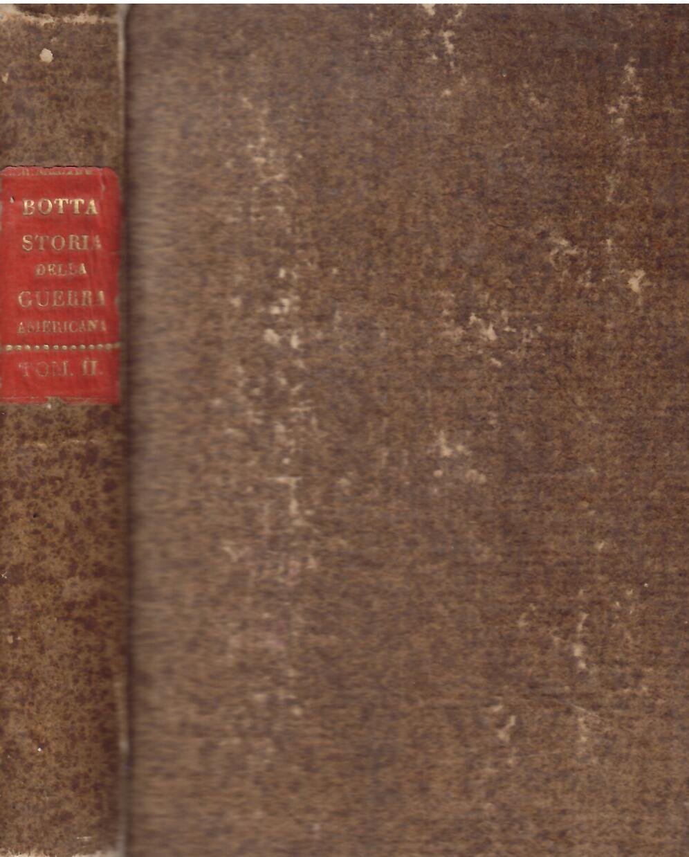 STORIA DELLA GUERRA DELL'INDIPENDENZA DEGLI STATI UNITI D'AMERICA