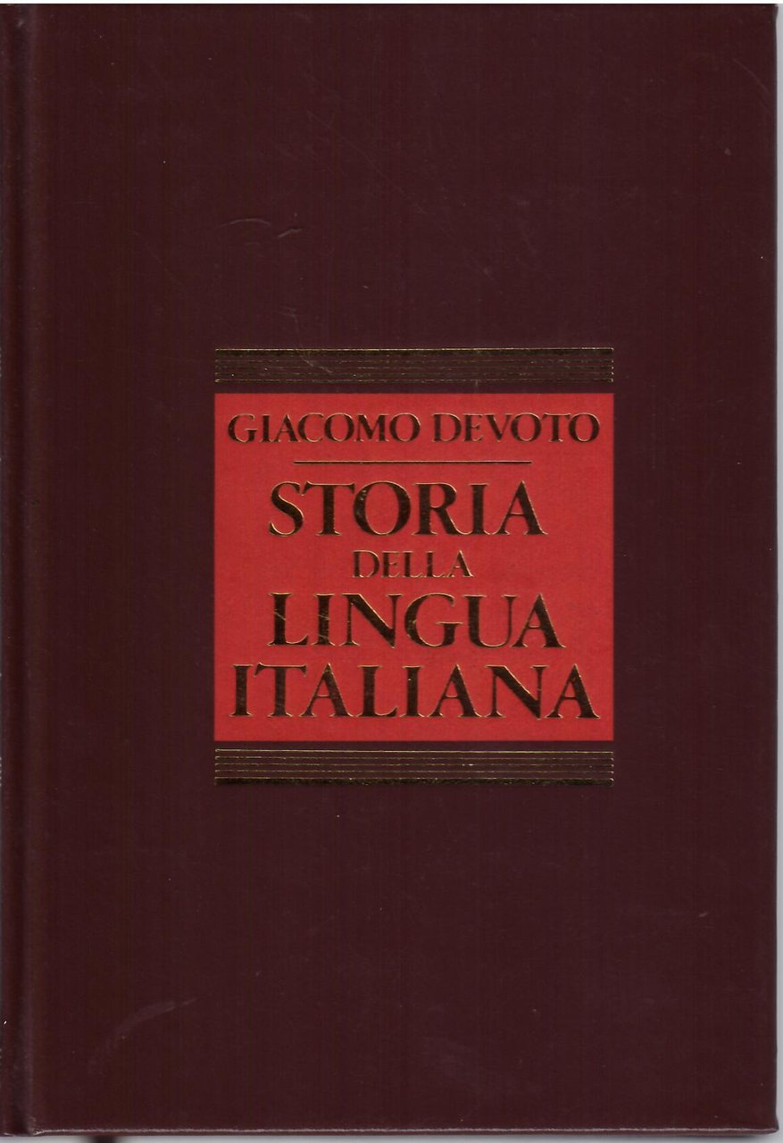 STORIA DELLA LINGUA ITALIANA