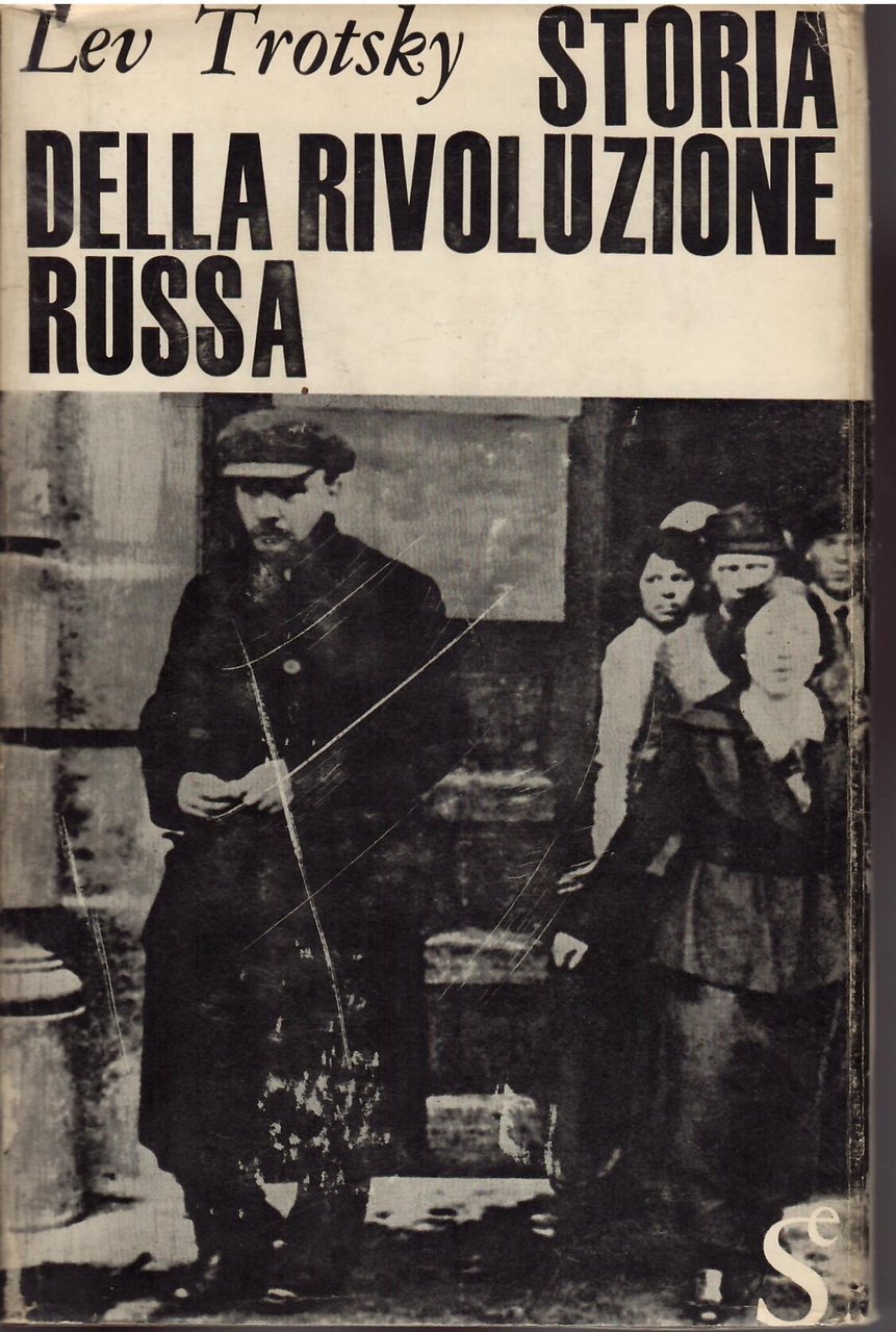 STORIA DELLA RIVOLUZIONE RUSSA