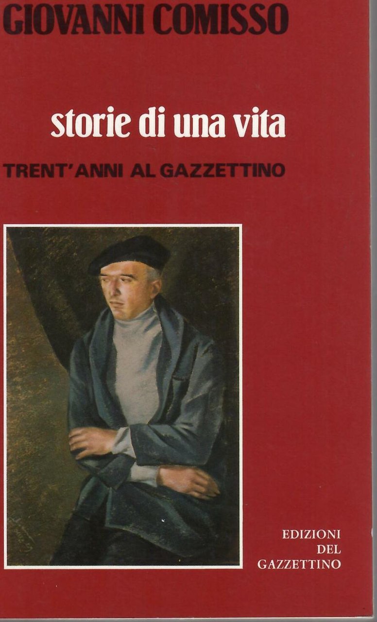 STORIE DI UNA VITA TRENT'ANNI AL GAZZETTINO | Immagine principale