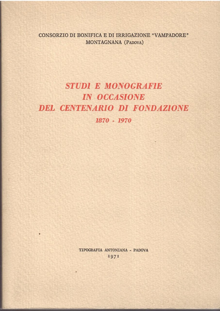 STUDI E MONOGRAFIE IN OCCASIONE DEL CENTENARIO DI FONDAZIONE ( …