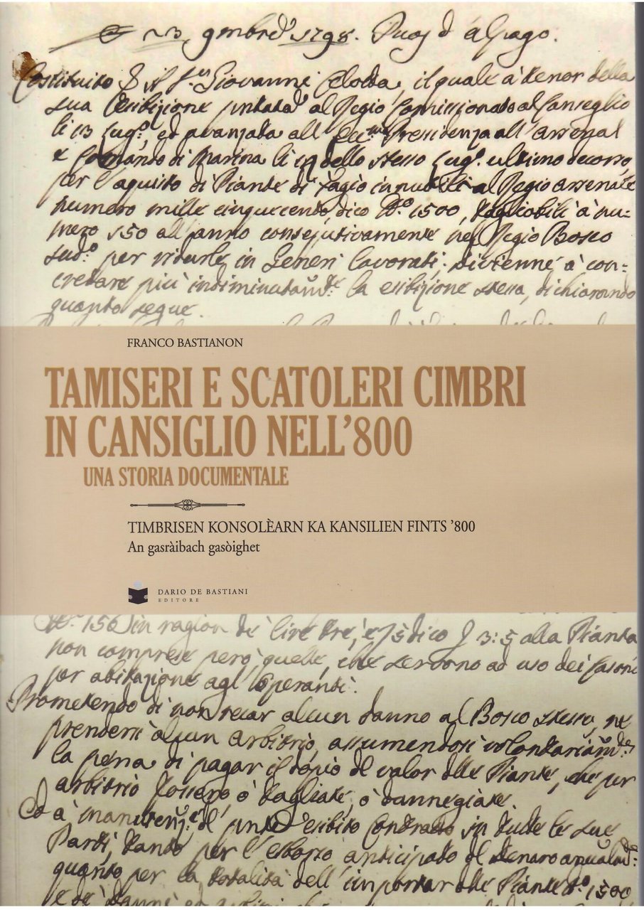 TAMISERI E SCATOLERI CIMBRI IN CANSIGLIO NELL'800 - UNA STORIA …