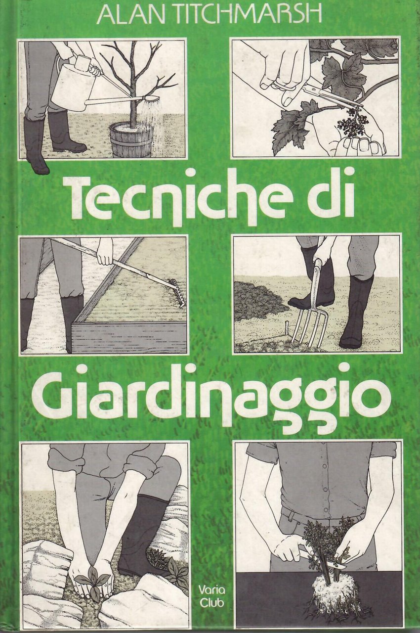 TECNICHE DI GIARDINAGGIO