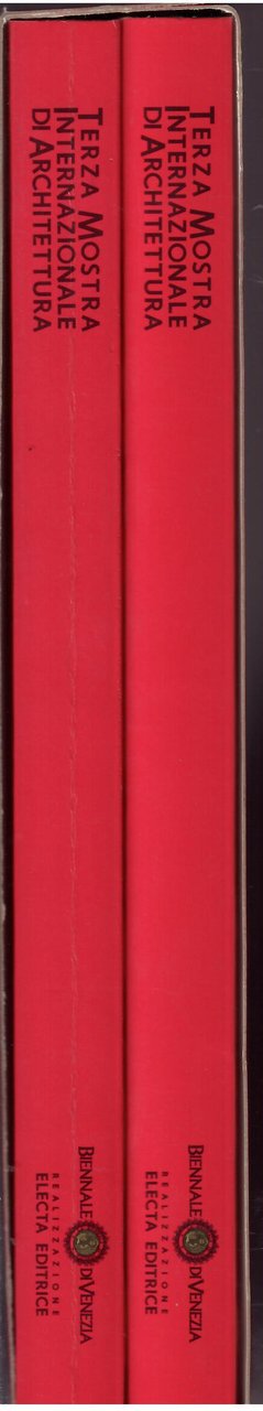 TERZA MOSTRA INTERNAZIONALE DI ARCHITETTURA - PROGETTO VENEZIA - DUE …