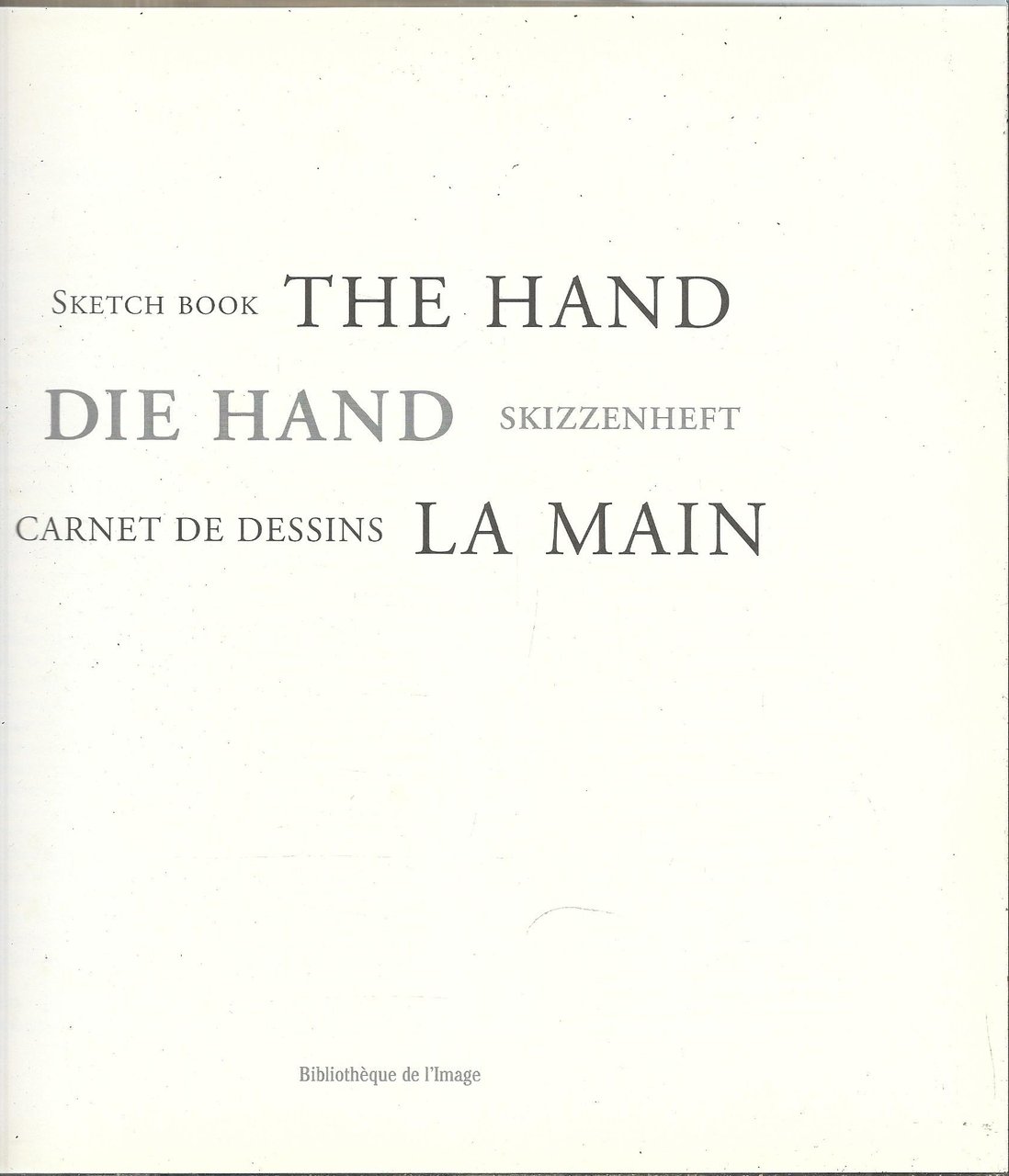 THE HAND LA MAIN
