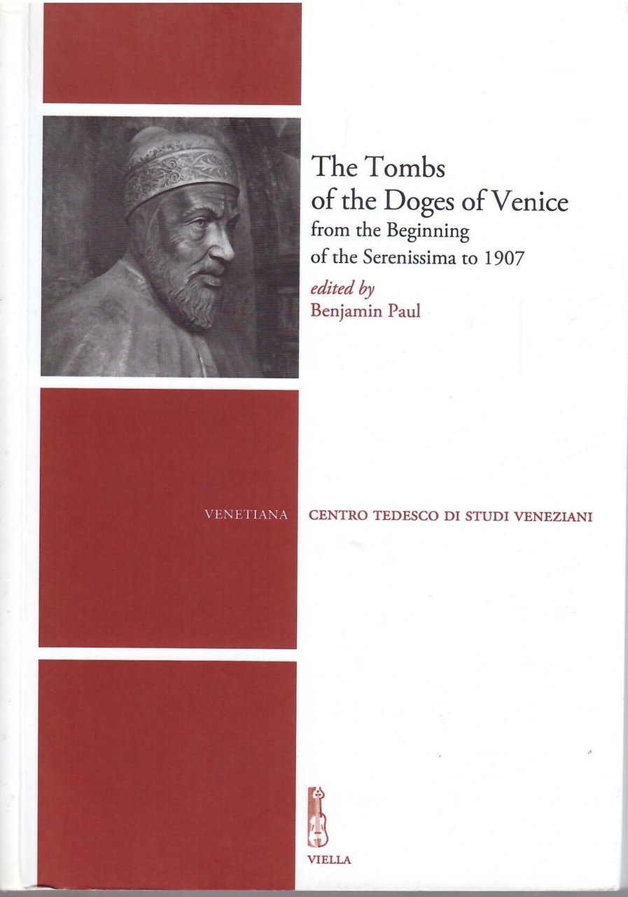 THE TOMBS OF THE DOGES OF VENICE FROM THE BEGINNING … | Immagine principale
