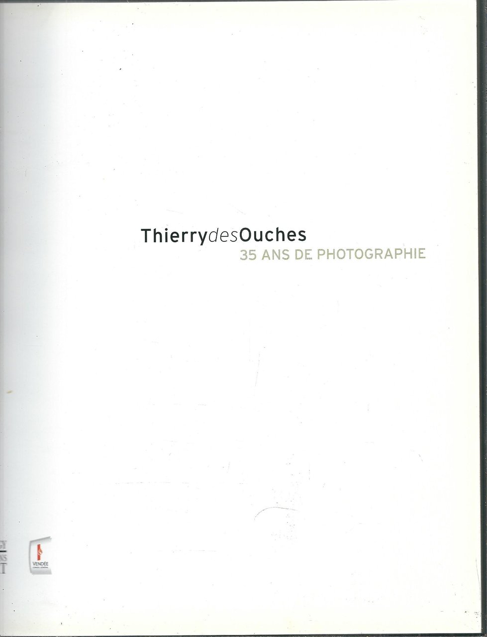 THIERRY DES OUCHES