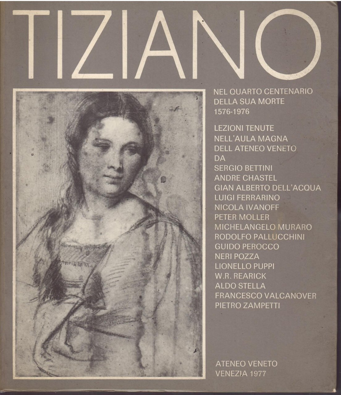 TIZIANO NEL QUARTO CENTENARIO DELLA SUA MORTE - 1576 - … | Immagine principale