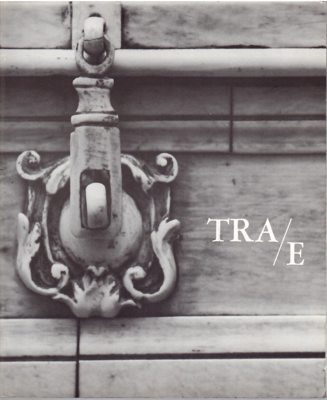 TRA / E - TECHE, PISSIDI, COFANI E FORZIERI DALL'ALTO …