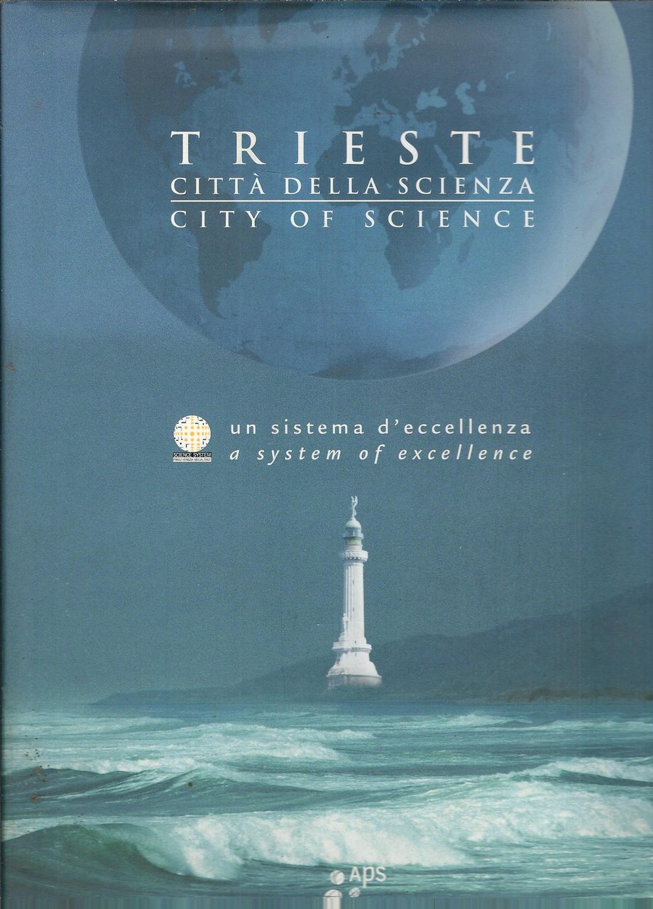 TRIESTE CITTA' DELLA SCIENZA