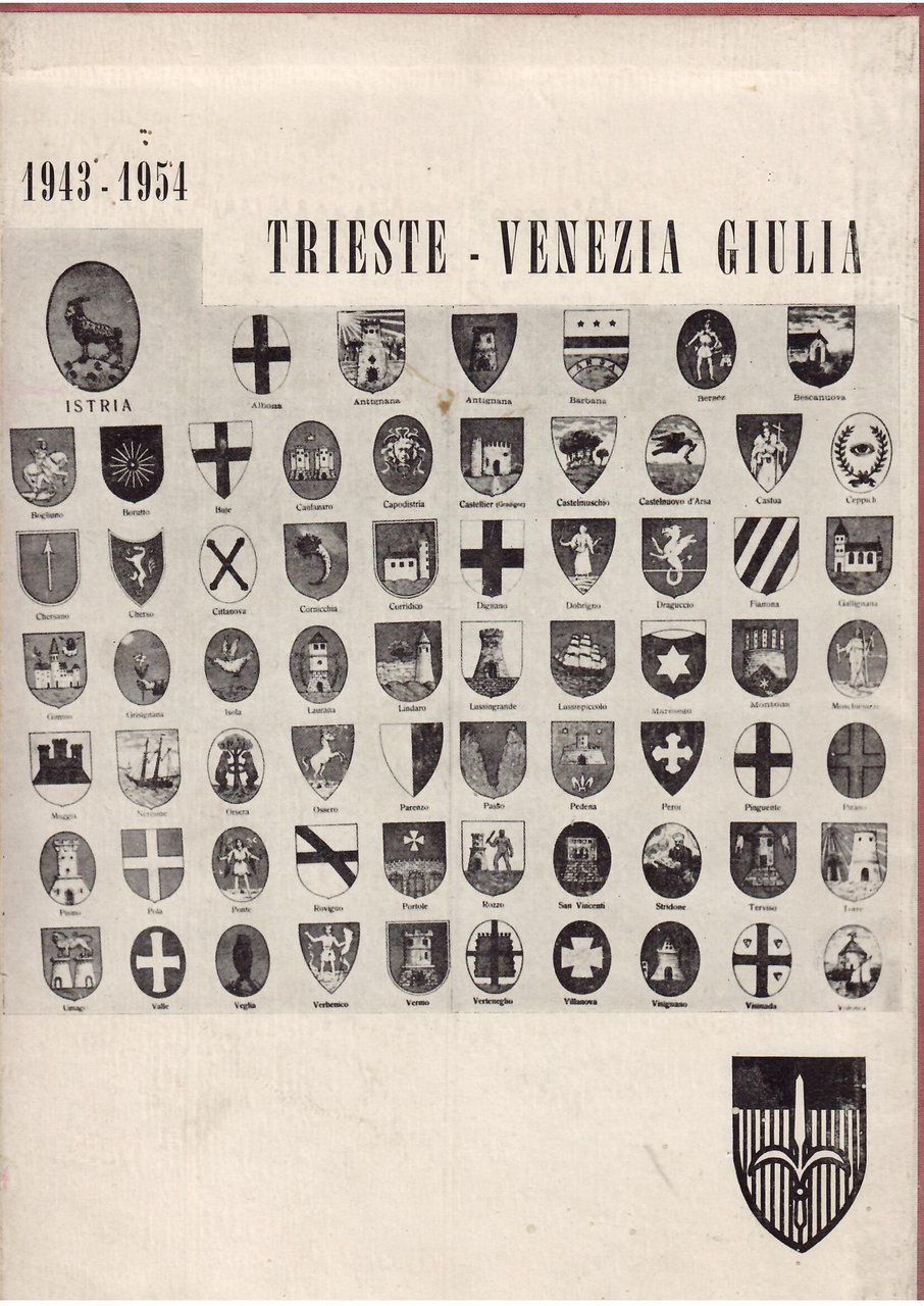 TRIESTE VENEZIA GIULIA - 1943 - 1954