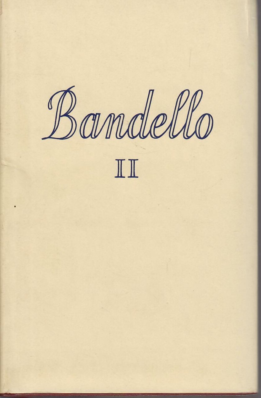 TUTTE LE OPERE DI MATTEO BANDELLO - II VOLUME | Immagine principale
