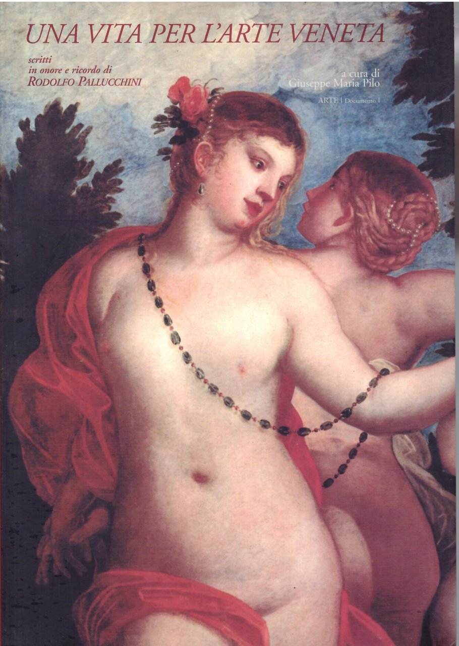 UNA VITA PER L'ARTE VENETA | Immagine principale