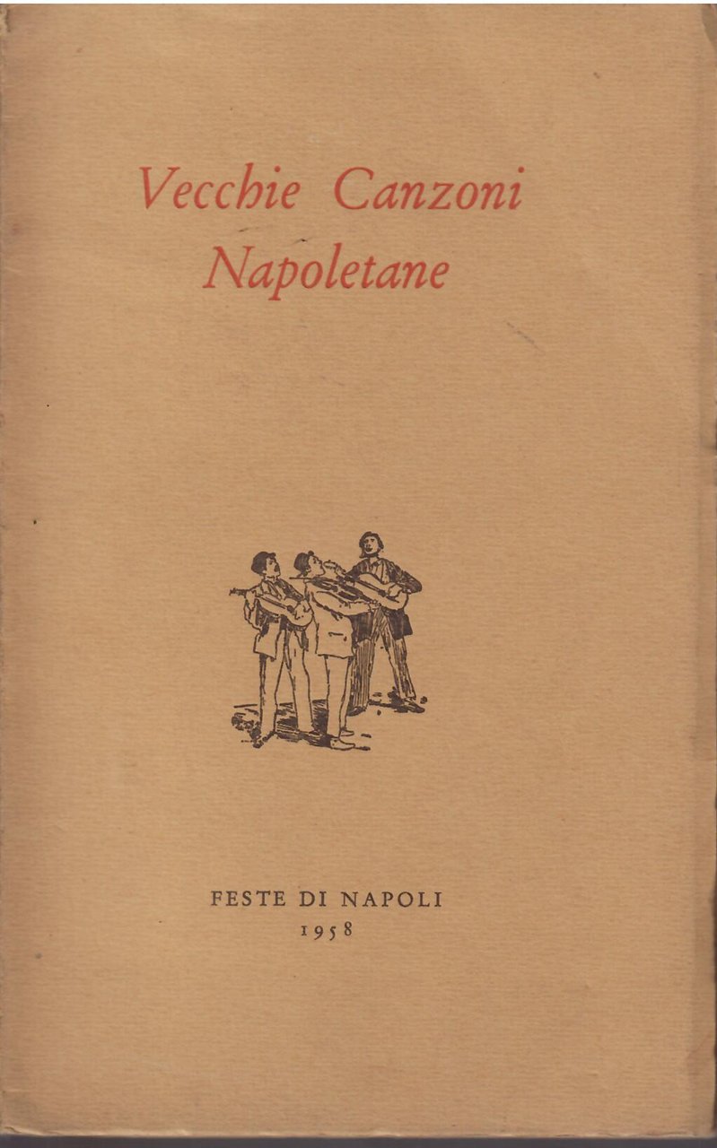 VECCHIE CANZONI NAPOLETANE