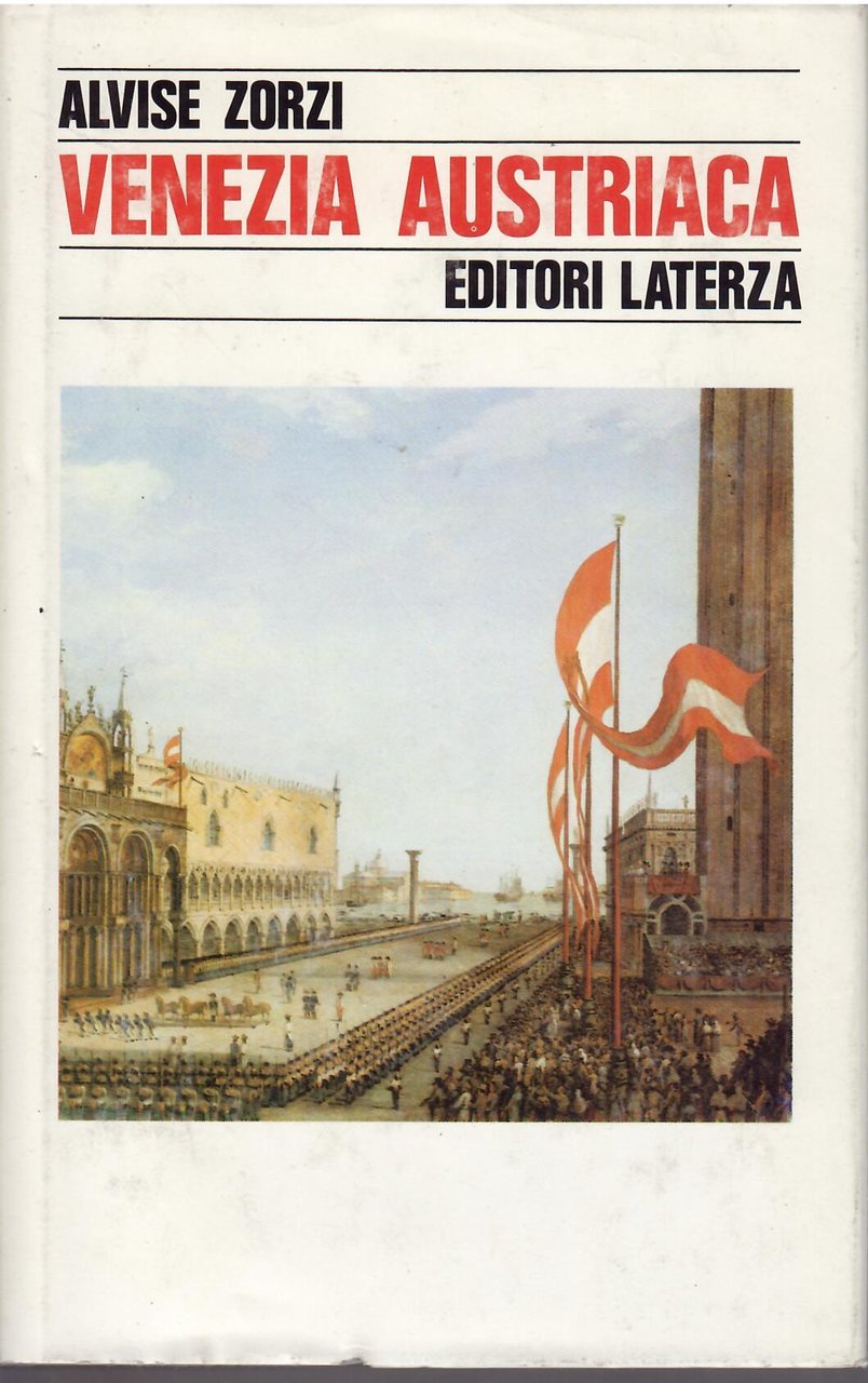 VENEZIA AUSTRIACA - 1798 - 1866 | Immagine principale