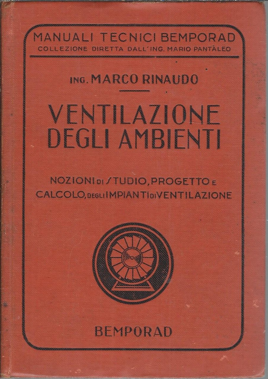 VENTILAZIONE DEGLI AMBIENTI - NOZIONI DI STUDIO, ROGETTO E CALCOLO, …