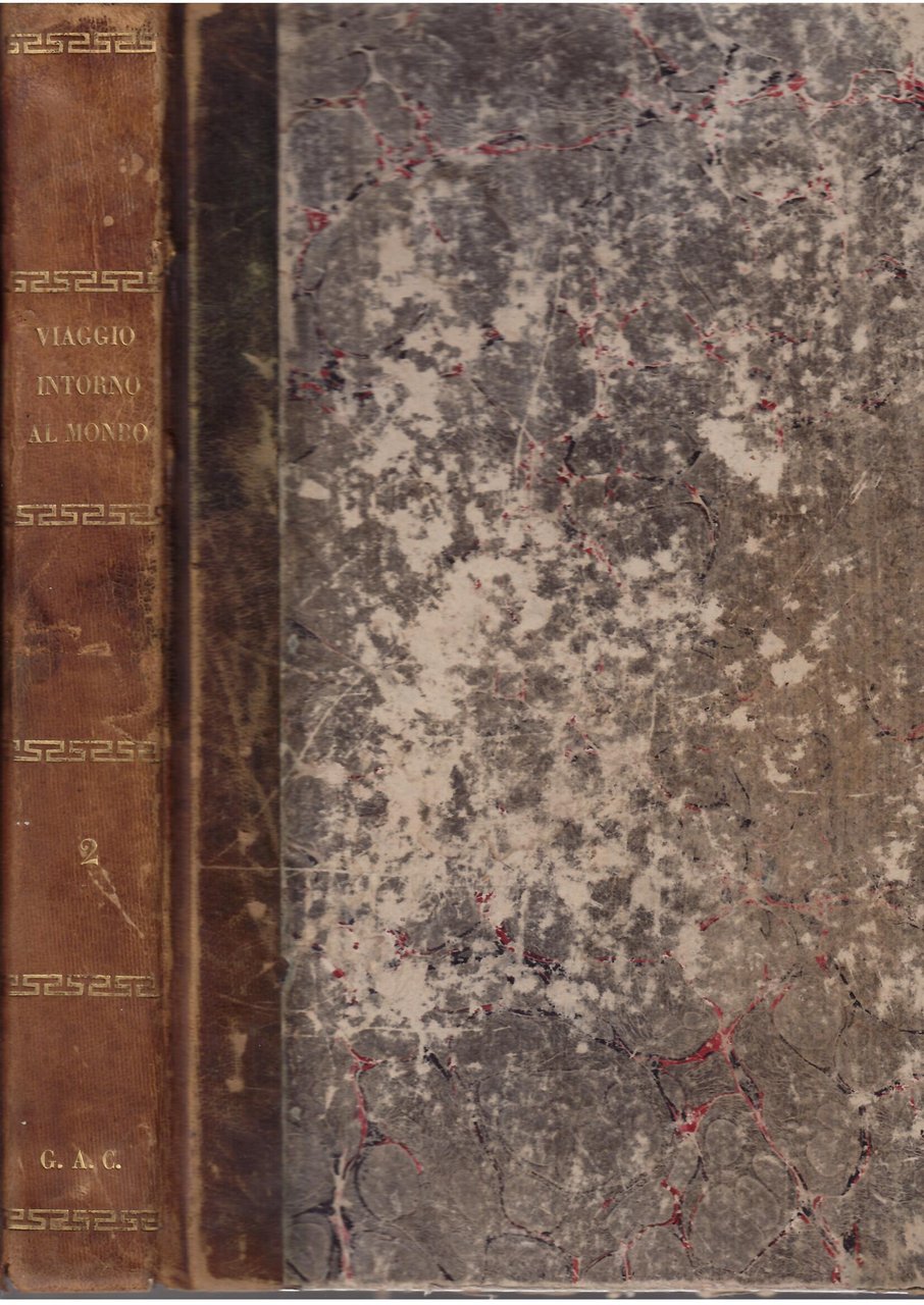VIAGGIO PITTORESCO INTORNO IL MONDO OSSIA RIASSUNTO GENERALE DE VIAGGI …