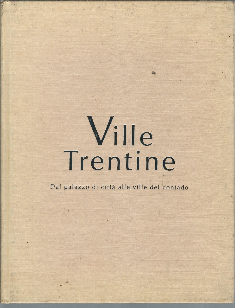 VILLE TRENTINE