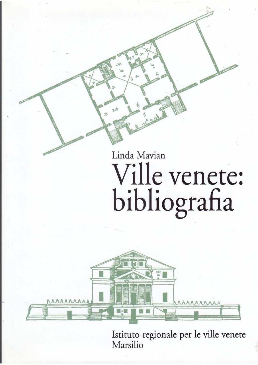 VILLE VENETE: BIBLIOGRAFIA
