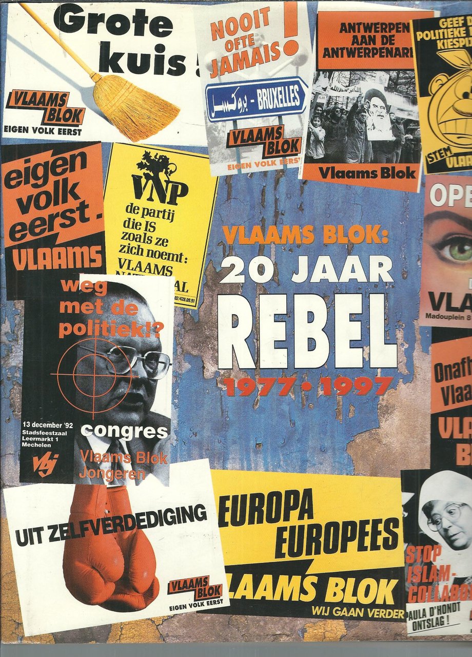 VLAAMS BLOK: 20 JAAR REBEL - 1977 - 1997