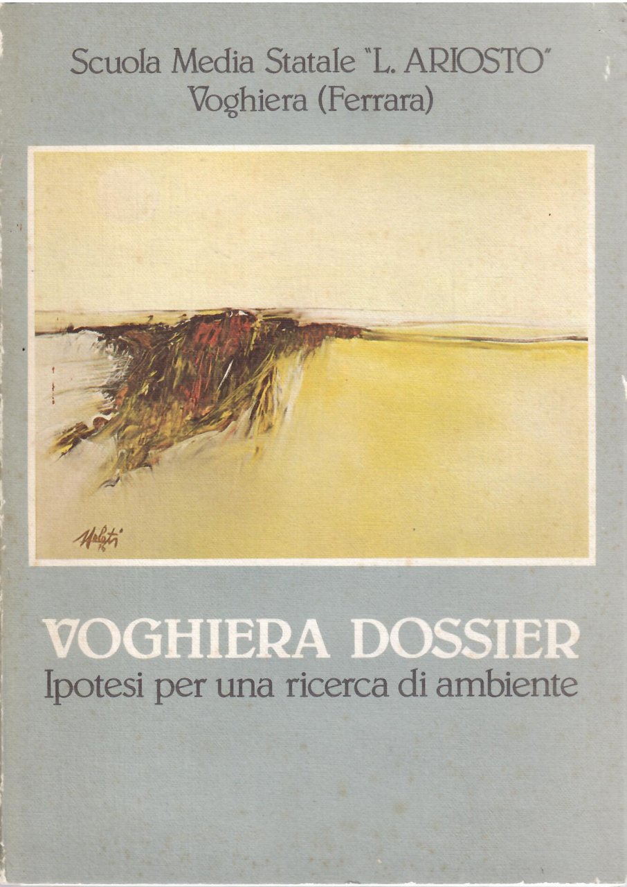 VOGHIERA DOSSIER