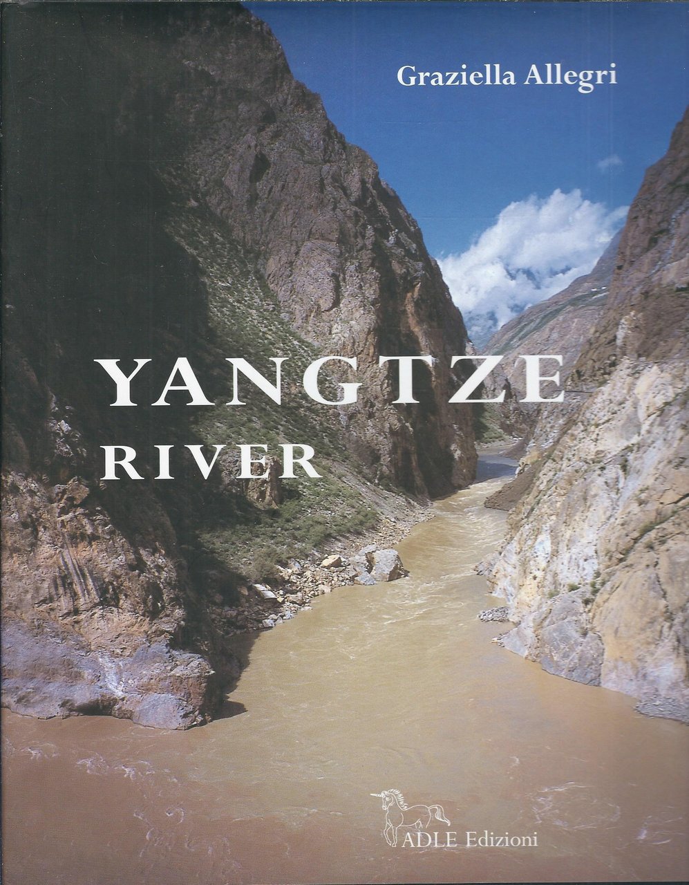 YANGTZE RIVER - IL FIUME AZZURRO DELLA GRANDE CINA