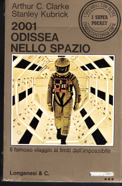 2001 Odissea nello spazio Prefazione di Mario Monti