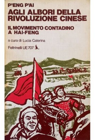 Agli albori della rivoluzione cinese Il movimento contadino a Hai-Feng