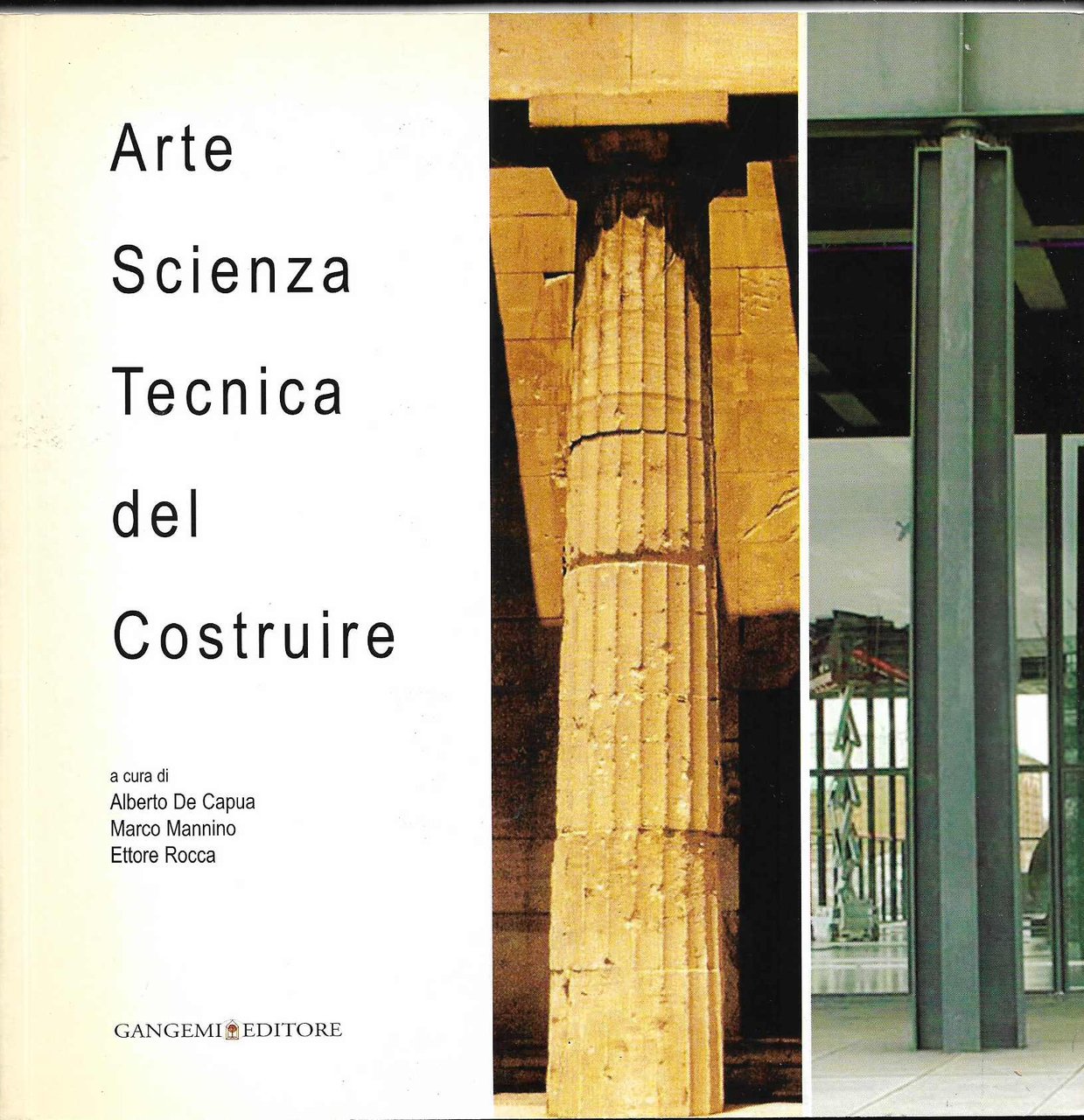 Arte Scienza Tecnica del Costruire (stampa 2008)