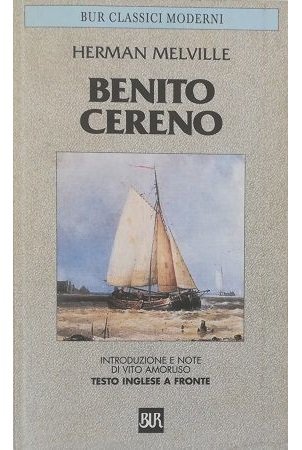 Benito Cereno - testo inglese a fronte