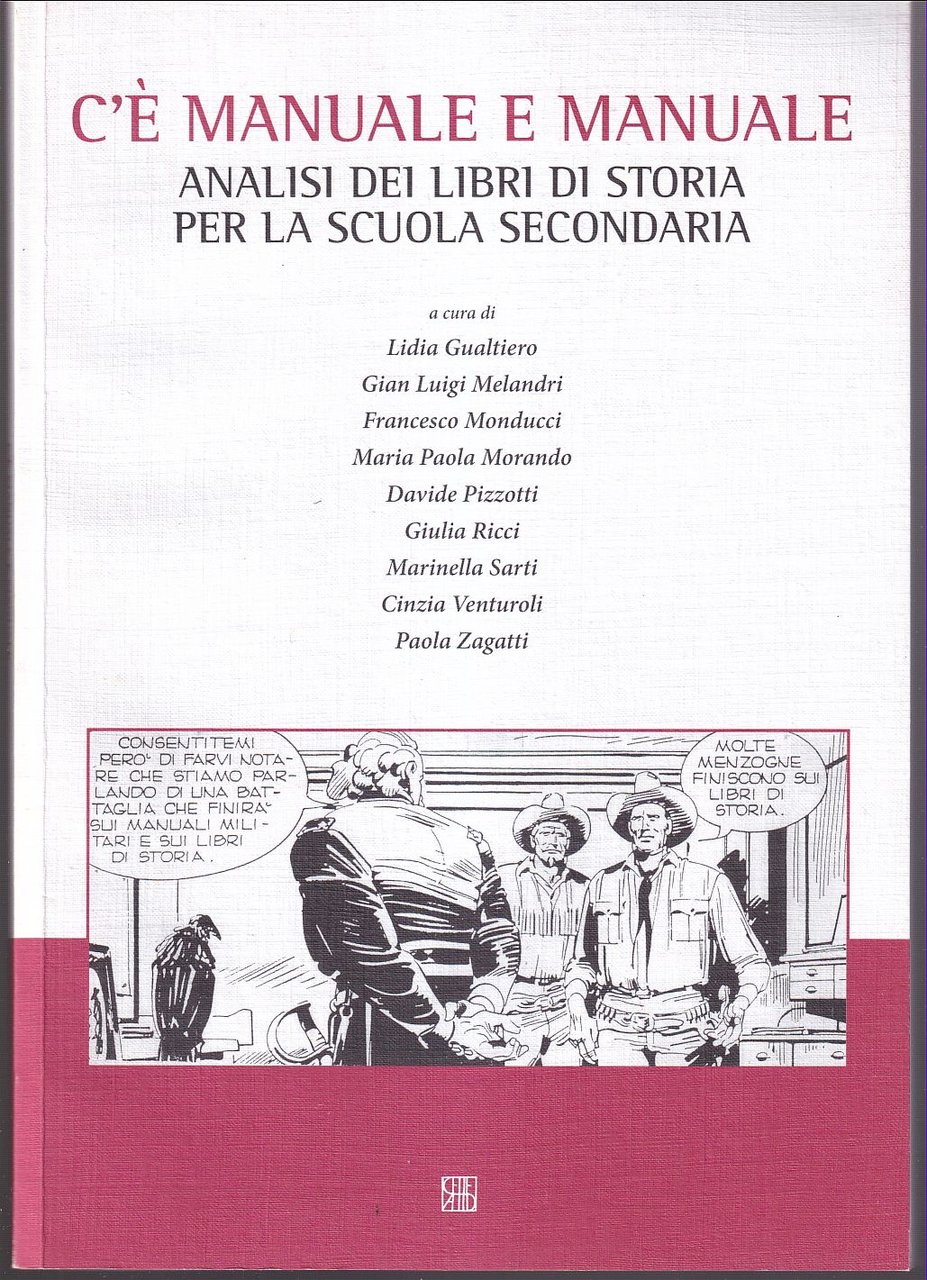 C'è manuale e manuale Analisi dei libri di storia per …