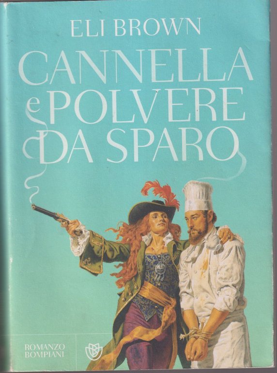 Cannella e polvere da sparo