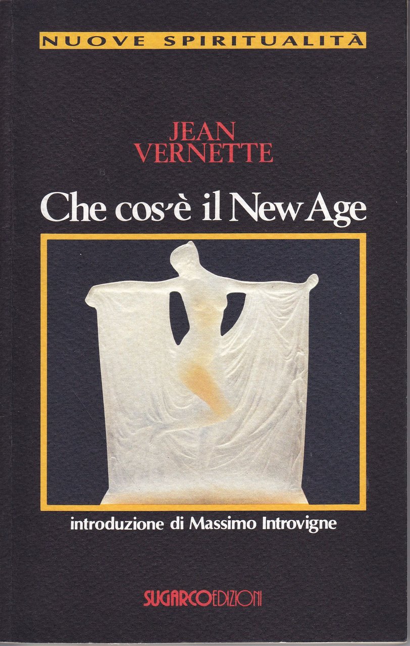 Che cos'è il New Age? Introduzione di Massimo Introvigne