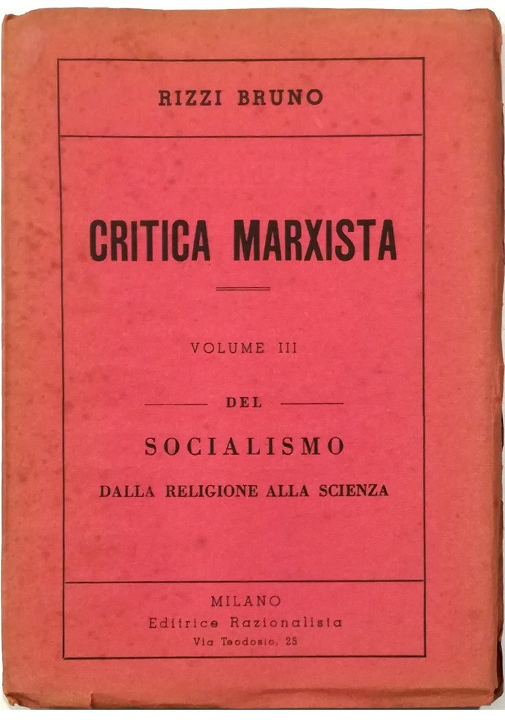 Critica marxista Vol. III del Socialismo dalla religione alla scienza