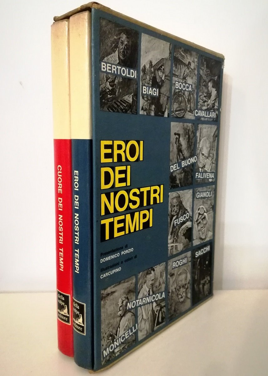 Cuore dei nostri tempi - Eroi dei nostri tempi - …