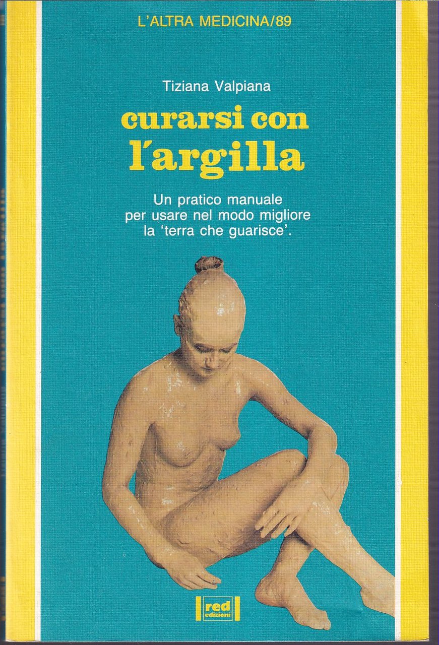 Curarsi con l'argilla