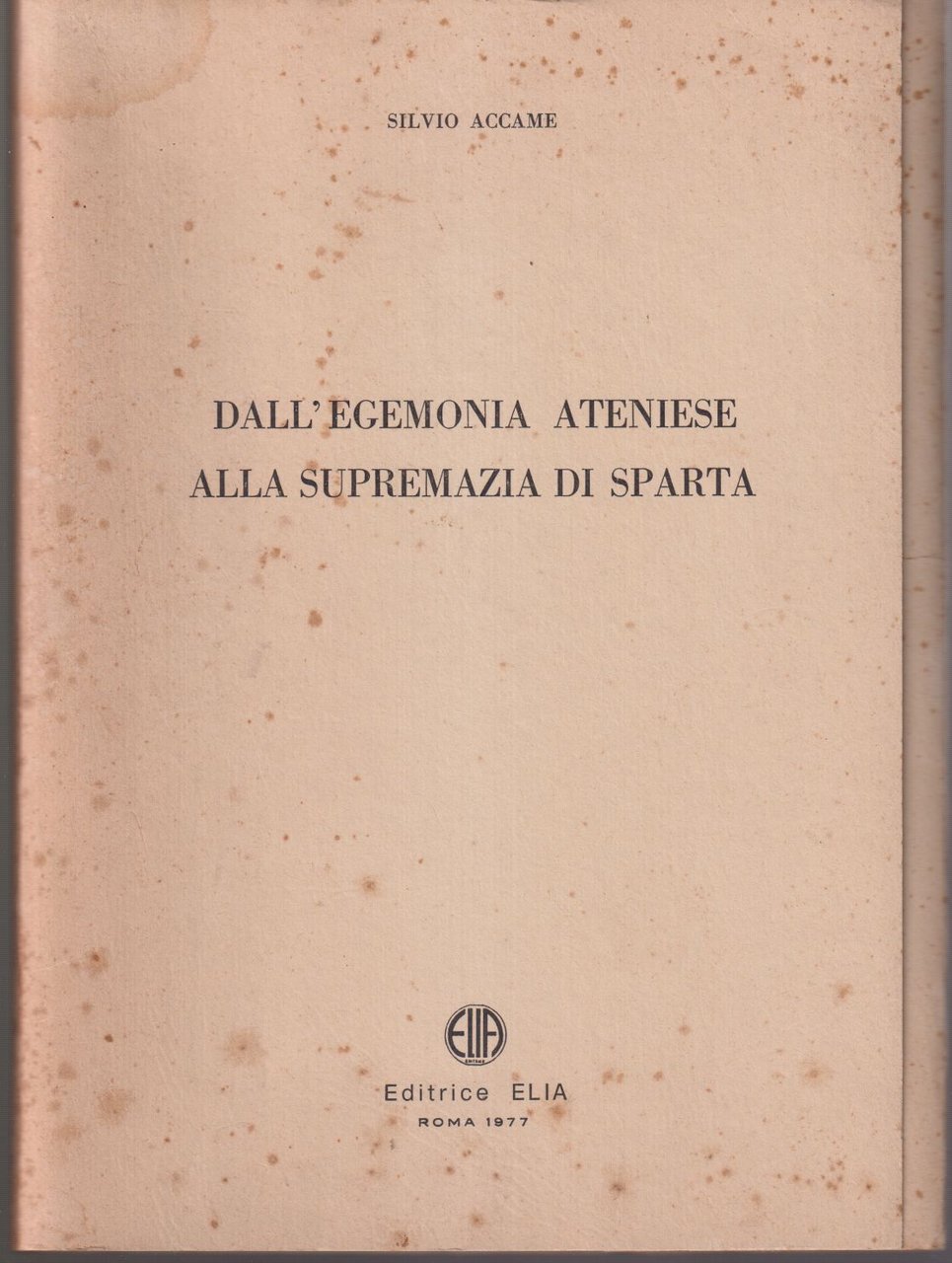 Dall'egemonia ateniese alla supremazia di Sparta