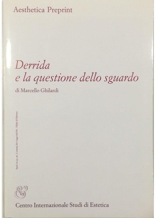Derrida e la questione dello sguardo