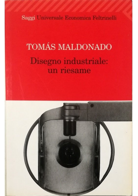 Disegno industriale: un riesame