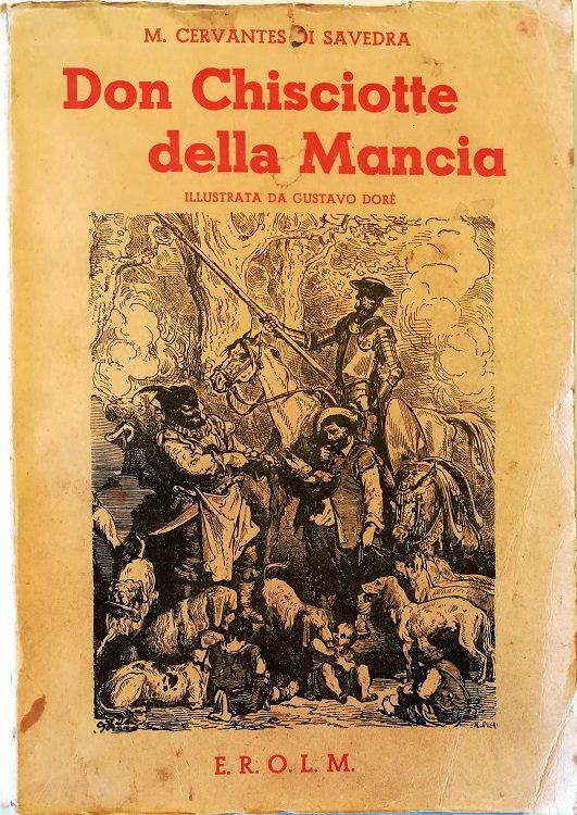 Don Chisciotte della Mancia Illustrata da Gustavo Dorè