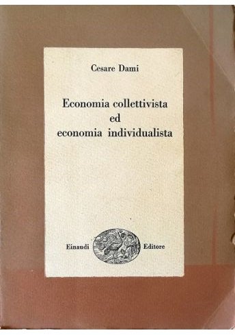 Economia collettivista ed economia individualista