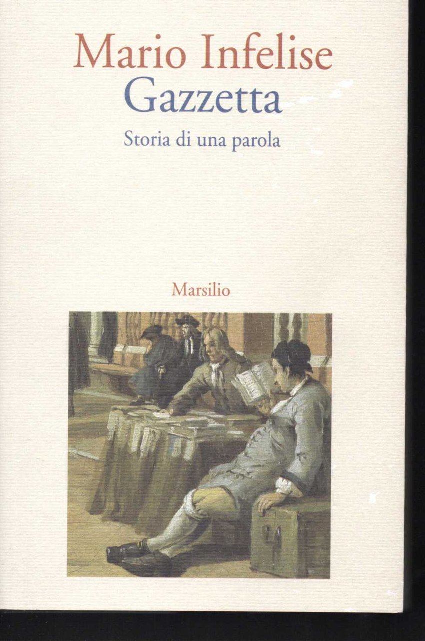 Gazzetta Storia di una parola